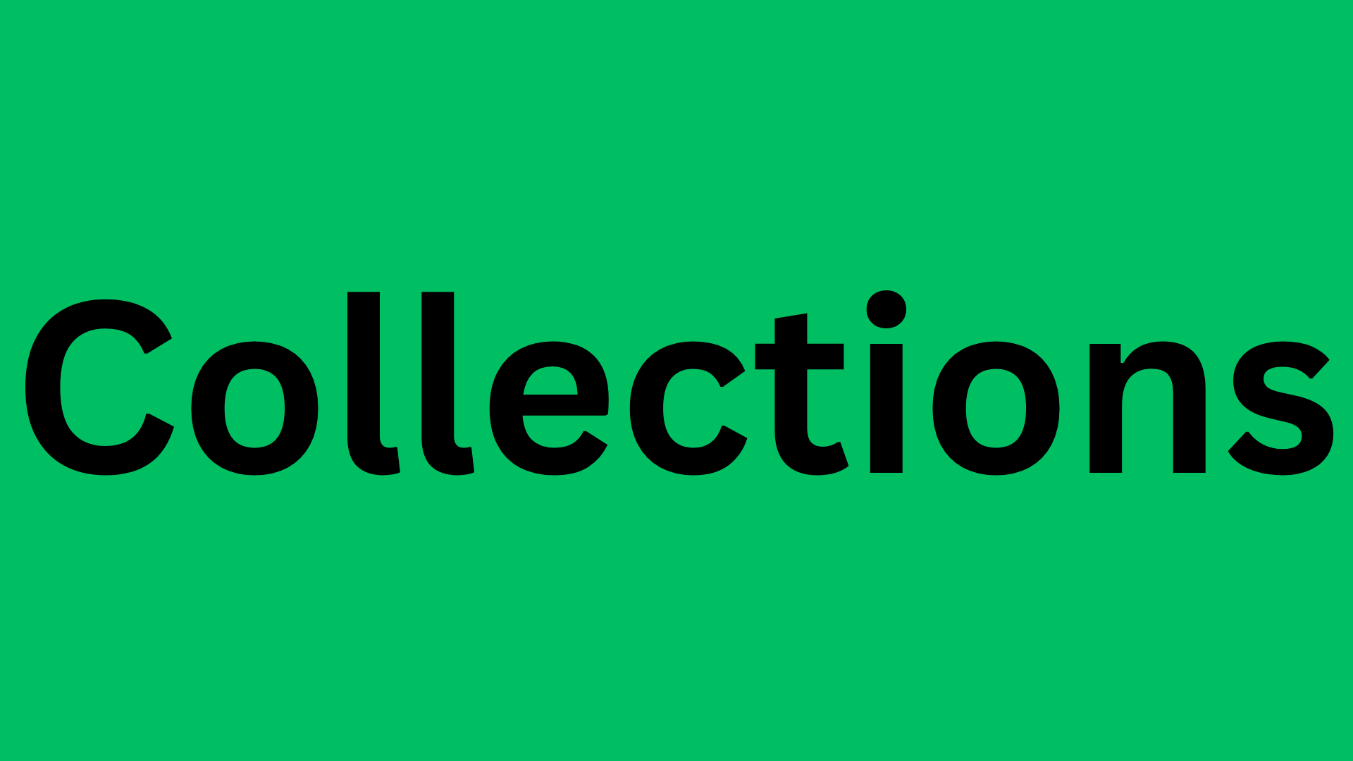 Collections